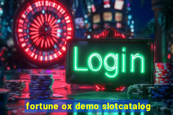 fortune ox demo slotcatalog